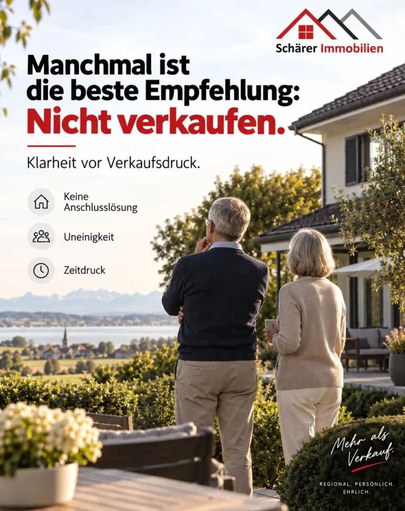 Grafik: Manchmal ist die beste Empfehlung – nicht verkaufen. Klarheit vor Verkaufsdruck.